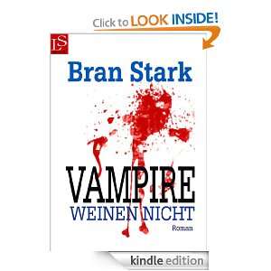 Vampire weinen nicht   Ein Vampir Thriller (Darian Morgus 1) (German 
