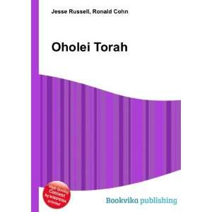  Oholei Torah Ronald Cohn Jesse Russell Books