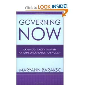  Governing NOW Grassroots Activism In The National Organization 