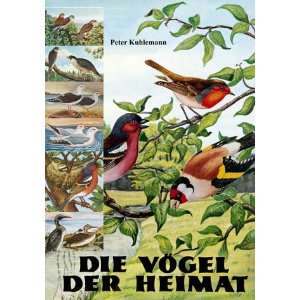 Die Vögel der Heimat  Peter Kuhlemann Bücher