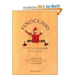Pinocchio Die Geschichte eines Hampelmanns. Ein Fortsetzungsroman 