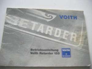 Bedienungsanleitung VOITH Retarder 133 Ausg 1992  