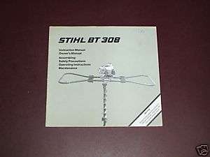 STIHL Owners Instruction Manual Earth Auger BT308 308  