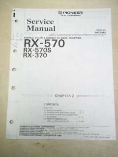   Service Manual~RX 570/570S/370 Cassette Deck Receiver~Original~Repair