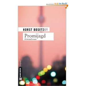 Promijagd Kriminalroman  Horst Bosetzky Bücher