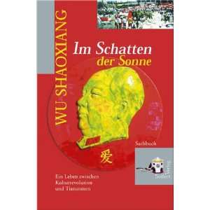   Tiananmen  Marianne Fischer, Wu Shaoxiang, SA WU Bücher