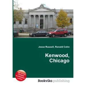  Kenwood, Chicago Ronald Cohn Jesse Russell Books