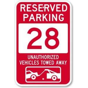  Reserved Parking 28, Unauthorized Vehicles Towed Away 
