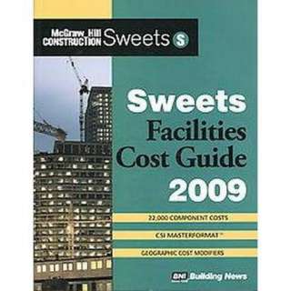Sweets Facilities Cost Guide 2009 (Paperback).Opens in a new window