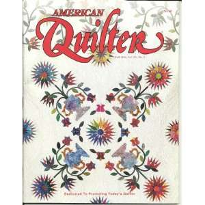 AMERICAN QUILTER MAGAZINE   Fall 1999 Issue   Vol XV No. 3