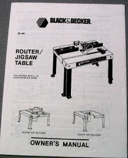 Owners Manual for Black & Decker Router/Jigsaw Table, 76 401.