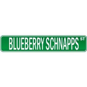 New  Blueberry Schnapps Street  Drink / Drunk / Drunkard Street Sign 