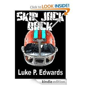 Skip Back Jack (science fiction action adventure) Luke P. Edwards 