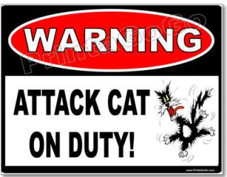 ATTACK CAT WARNING SIGN   Kitty Kitten Furball Flea Collar Scratching 