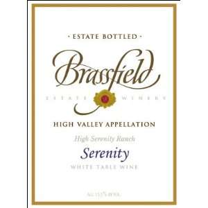  2007 Brassfield Estate High Serenity Ranch Serenity 750ml 