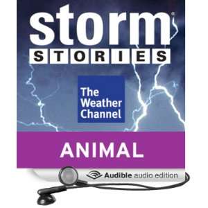   Weather Dog (Audible Audio Edition) The Weather Channel, Jim Cantore