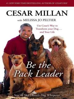 Be the Pack Leader by Cesar Millan FREE Dog Train Bell 9780307381675 