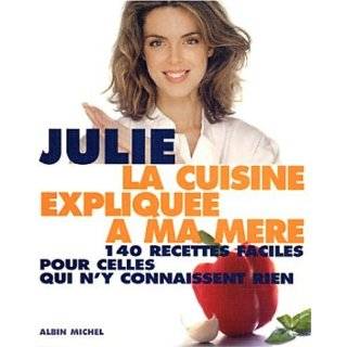Cuisine Expliquee a Ma Mere (La) (Cuisine   Gastronomie   Vin) (French 