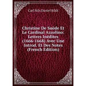   Introd. Et Des Notes (French Edition) Carl Nils Daniel Bildt Books
