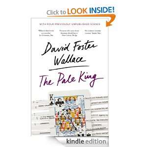 The Pale King David Foster Wallace  Kindle Store
