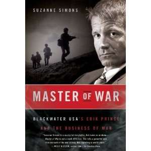   Blackwater USAs Erik Prince and the Business of War Undefined Books