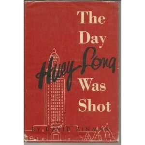  Day Huey Long Was Shot David Zinman Books