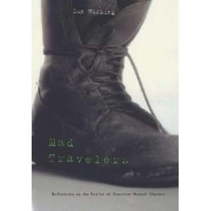    Mad Travelers **ISBN 9780674009547** Ian Hacking Books