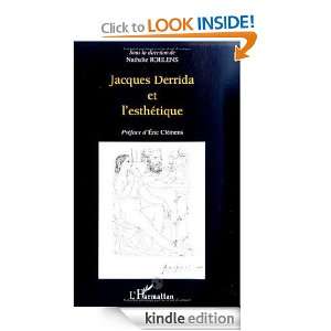 Jacques Derrida et lesthétique (French Edition) Nathalie Roelens 