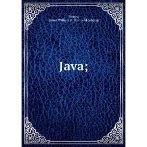  Java; James William B. [from old catalog] Money Books