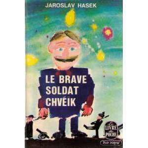  Le brave soldat Chvéik Hasek Jaroslav Books
