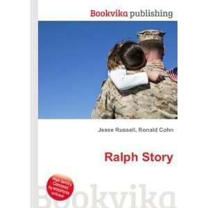  Ralph Story Ronald Cohn Jesse Russell Books