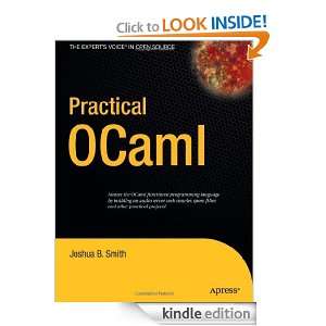 Practical OCaml Joshua B. Smith  Kindle Store