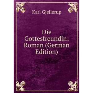    Roman (German Edition) (9785876064035) Karl Gjellerup Books