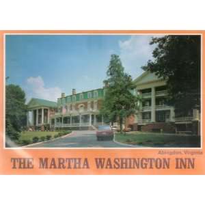 Post Card THE MARTHA WASHINGTON INN, ABINGDON, VIRGINIA, Photo by R 