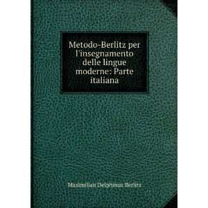   lingue moderne Parte italiana Maximilian Delphinus Berlitz Books