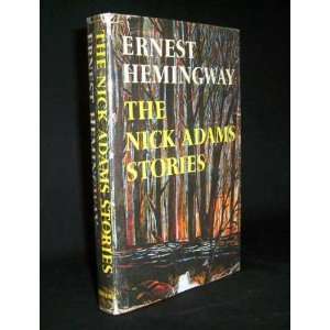 Nick Adams Stories 1ST Edition HemingwayErnest  Books