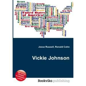  Vickie Johnson Ronald Cohn Jesse Russell Books
