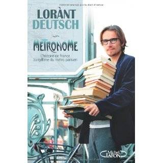 Metronome (French Edition) by Lorànt Deutsch ( Paperback   Sept. 3 