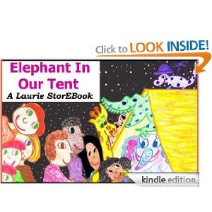 Elephant In Our Tent Laurie Story Vela  Kindle Store
