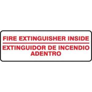 FIRE EXTINGUISHER INSIDE EXTINGUIDOR DE INCENDIO ADENTRO Sign   4 x 