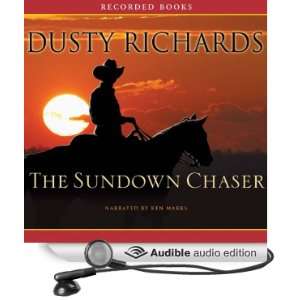  The Sundown Chaser (Audible Audio Edition) Dusty Richards 