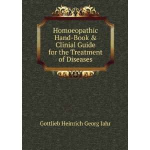  Homoeopathic Hand Book & Clinial Guide for the Treatment 