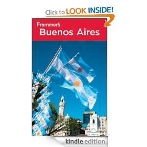 Frommers Buenos Aires (Frommers Complete Guides) Michael Luongo 