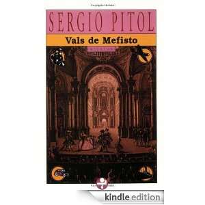 Vals de Mefisto / Mephisto Waltz (Spanish Edition) Sergio Pitol 