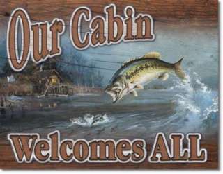 Our Cabin Welcome Bass Fish Vintage Metal Tin Sign USA  