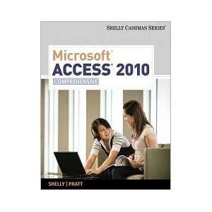  Microsoft Access 2010 1st (first) edition Text Only Gary 