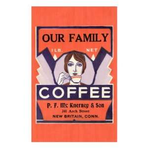  Our Family Coffee Label Premium Poster Print, 12x18