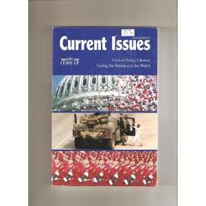  Current Issues 2001 Edition (Critical Policy Issues Facing 